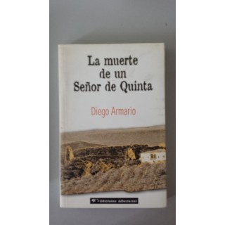 La muerte de un Señor de Quinta
